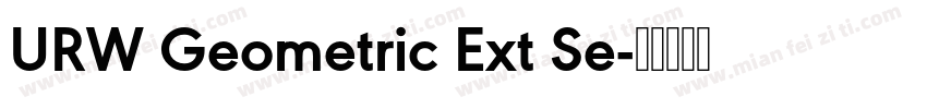 URW Geometric Ext Se字体转换